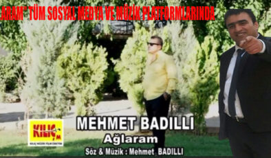 BADILLI’NIN SON KLİBİ “AĞLARAM” ÇIKTI